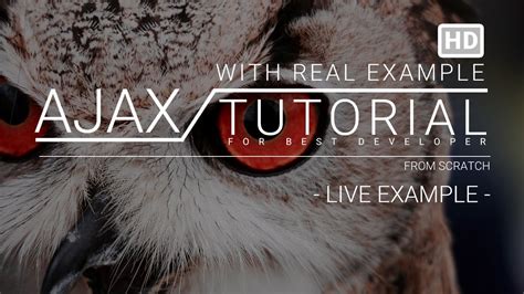 ajax complete tutorial.